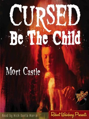 cover image of Cursed Be the Child